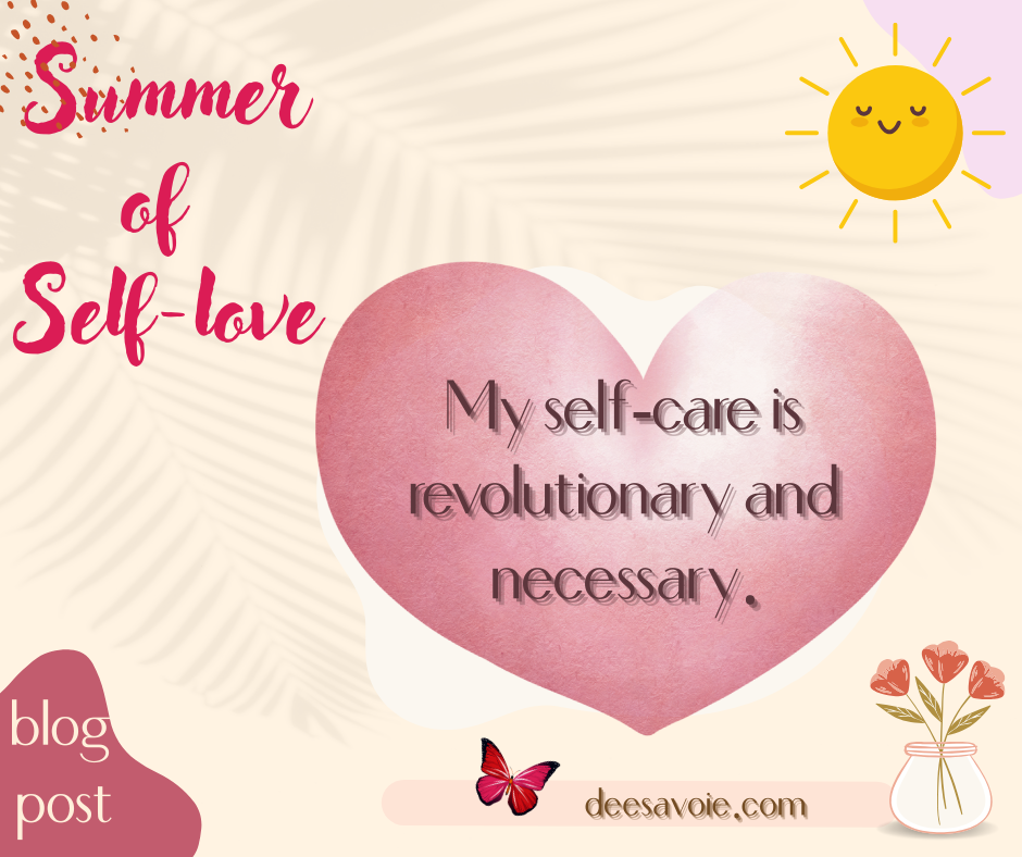 my self care us revolutionary and necessary