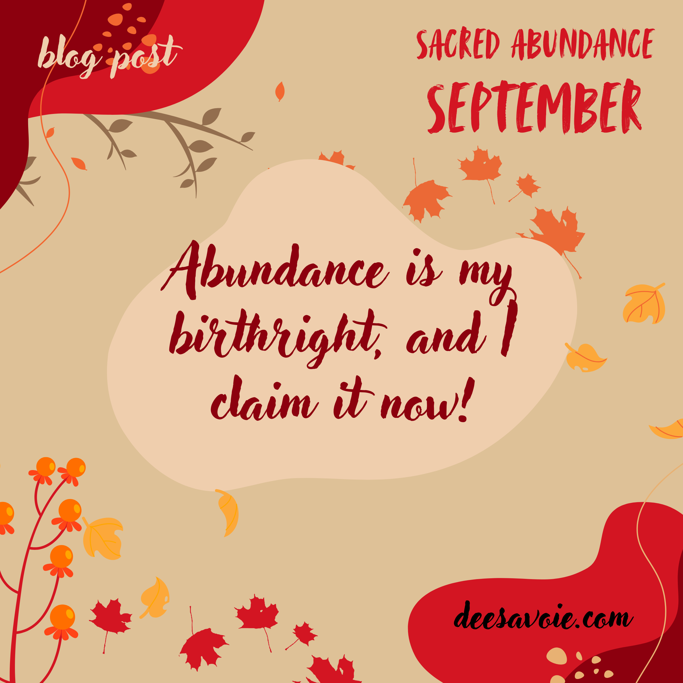 Abundance is my birthright, and I claim it now