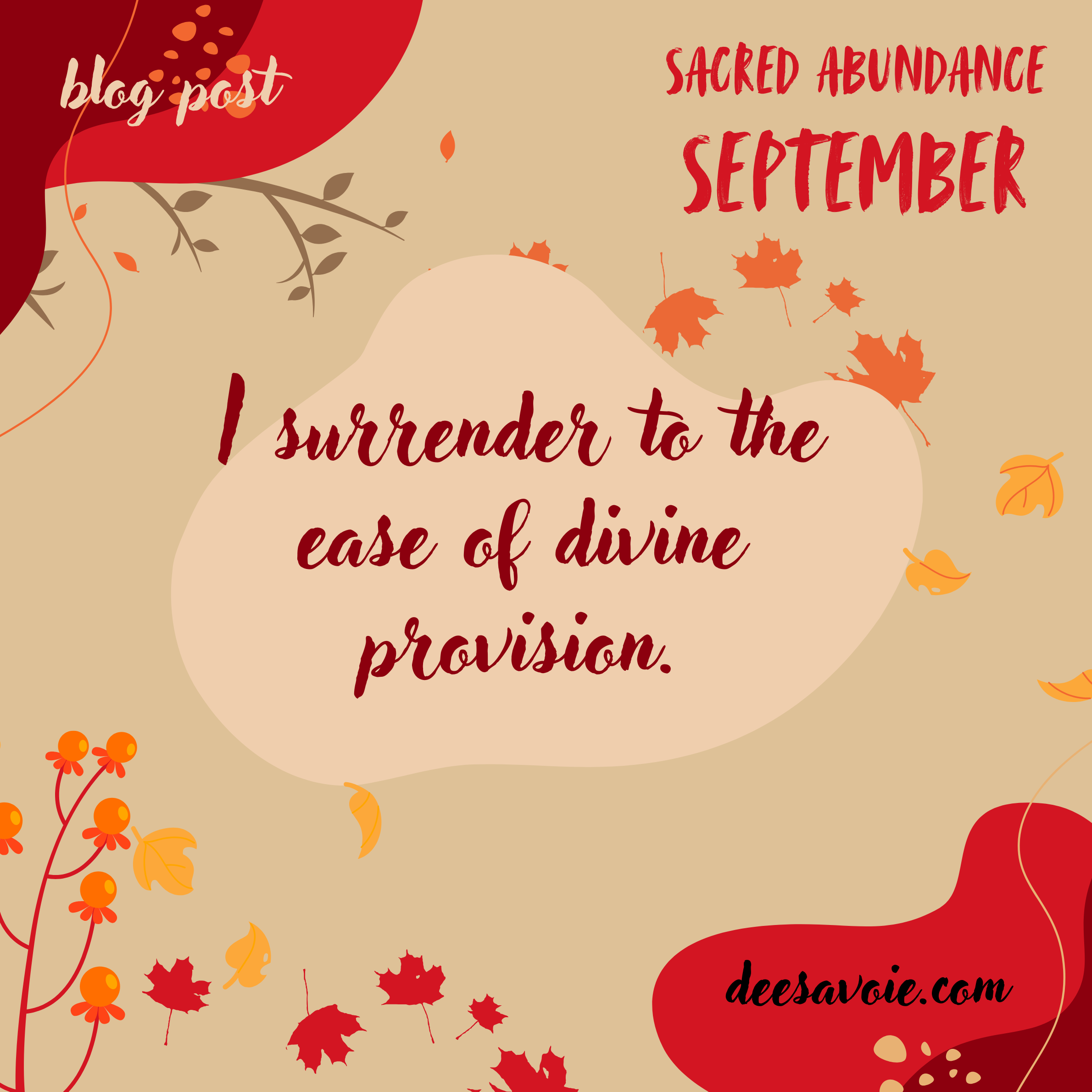 I Surrender to the Ease of Divine Provision